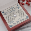 To My Mom | Love You Always | Eternal Hope Necklace
