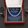 To My Man - The Man Of My Dreams, Cuban Link Chain