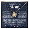 To My Beautiful Mom Gift From Son | How Much You Mean To Me | Love Knot Necklace