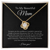 To My Beautiful Mum | Thank You For All Your Life Lessons | Love Knot Necklace