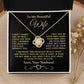 To My Beautiful Wife | I Can't Live Without You | Love Knot Necklace