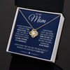To My Mom - Loving and Strong, Love Knot Necklace