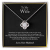 To My Wife | You Are The Best Thing | Love Knot Necklace | Romantic Gift