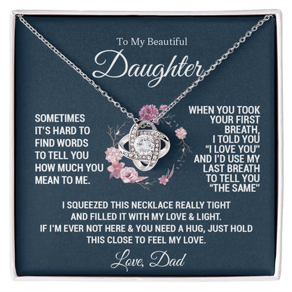To My Daughter | When you took your first breath | Version Blue | Love Knot Necklace