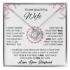 To My Beautiful Wife | I Married You Because I Cant Live Without You | Love Knot Necklace