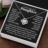 To My Beautiful Daughter | You Are The Best Chapters | Love Knot Necklace