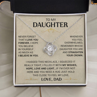 To My Daughter | Straighten Your Crown | Love Knot Necklace | Gift For Daughter From Dad