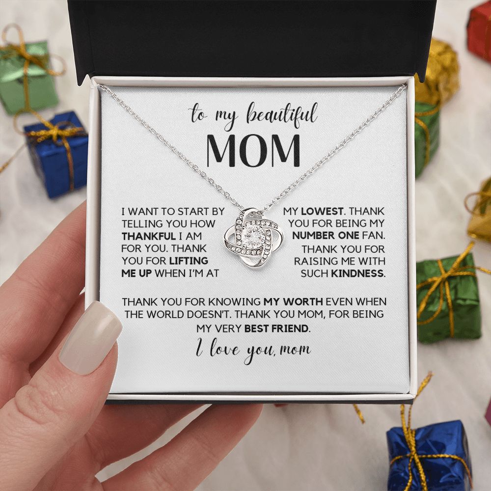 To My Beautiful Mom - Thank You For Being My Very Best Friend, Love Knot Necklace