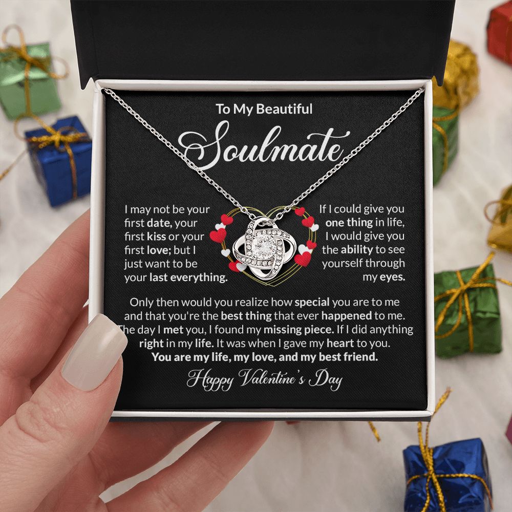 To My Beautiful Soulmate - I Want To Be Your Last Everything, Love Knot Necklace