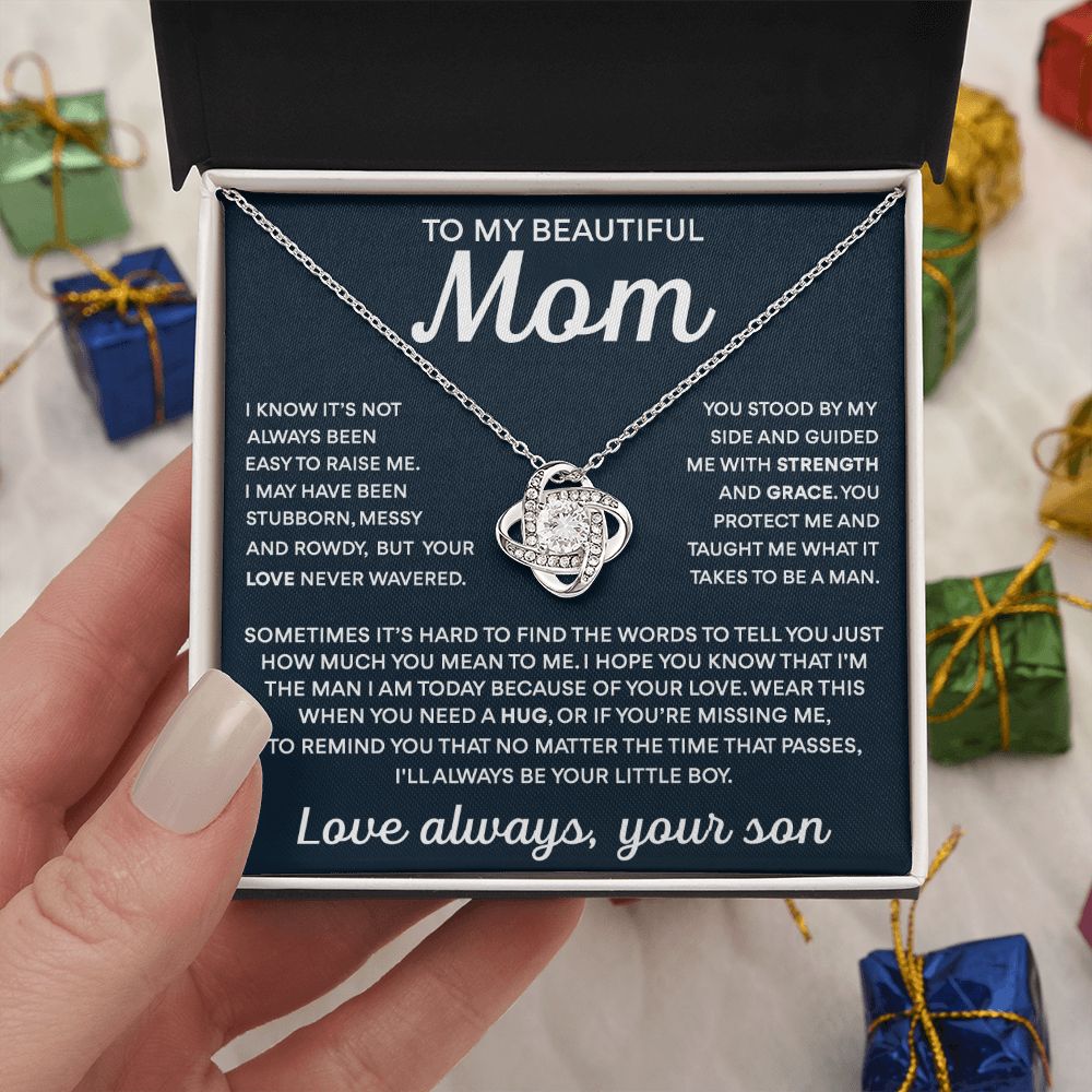 To My Mom -  Taught Me To Be A Man, Love Knot Necklace Present To Gift Mom
