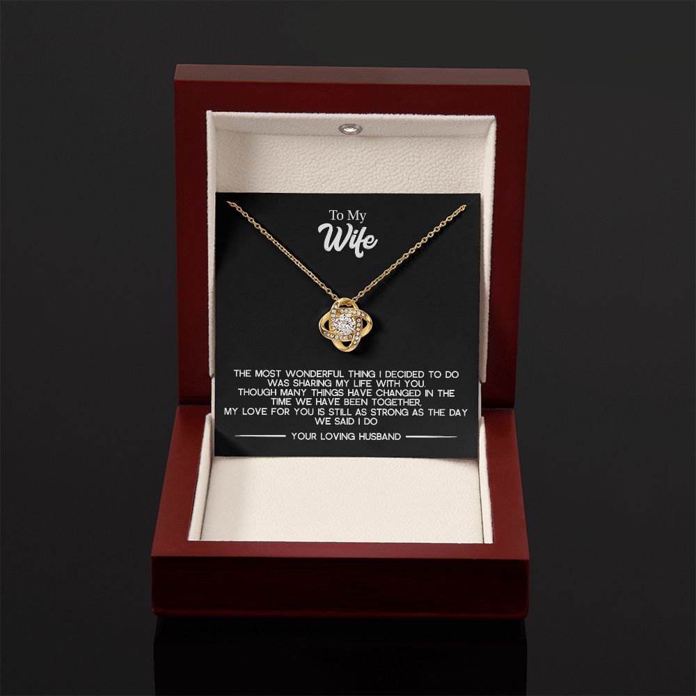 To My Wife - The Most Wonderful Thing, Love Knot Necklace