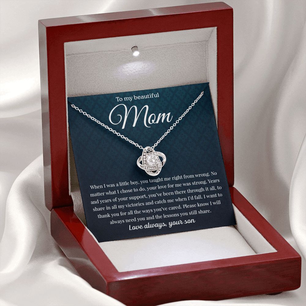 To My Mom - You Taught Me Right From Wrong, Love Knot Necklace