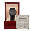 To My Husband Wooden Watch for Men, Gift for Husband, Valentines Day Gift for Him, Husband Gift, Watch for Husband