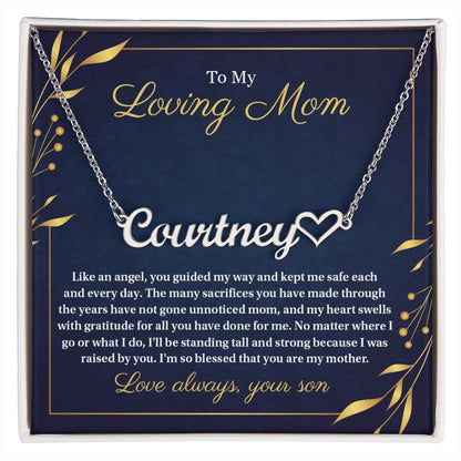 To My Loving Mom - Blessed That You Are My Mother, Heart Name Personalized Necklace Gift