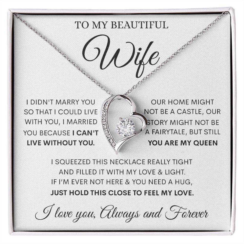 To My Beautiful Wife - You Are My Queen, Forever Love Necklace
