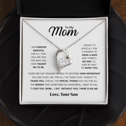 Mom I Am Forever Grateful, Forever Love Necklace, Gift For Mom From Son