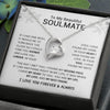 To My Beautiful Soulmate | I Have Found My Mate | Forever Love Necklace