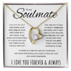 To My Soulmate | If There Is A Time We Are Not Together | Forever Love Necklace