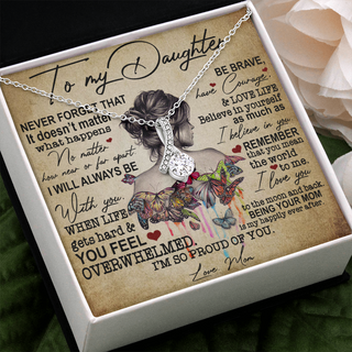To My Daughter | Never Forget That | Necklace Gift