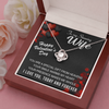 To My Stunning Wife | Special Gift | Love Knot Necklace